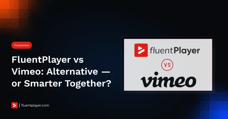 FluentPlayer - A Vimeo alternative of partner?