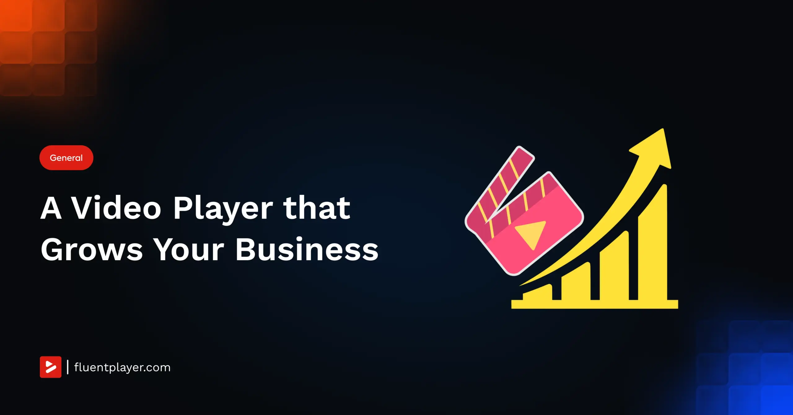 A Video Player that Grows Your Business FT
