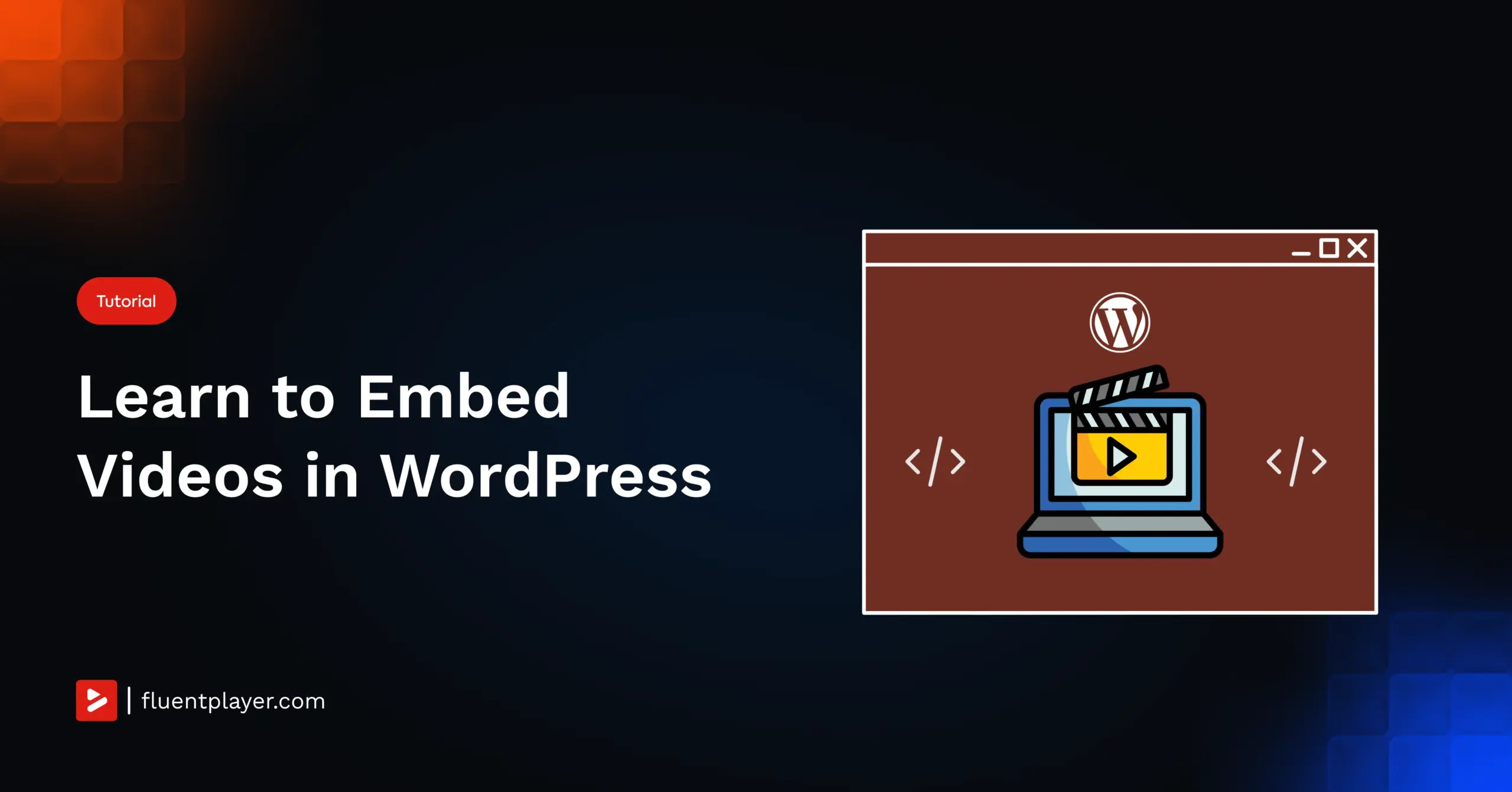 Learn to Embed Videos in WordPress FT